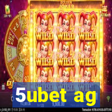 5ubet ag